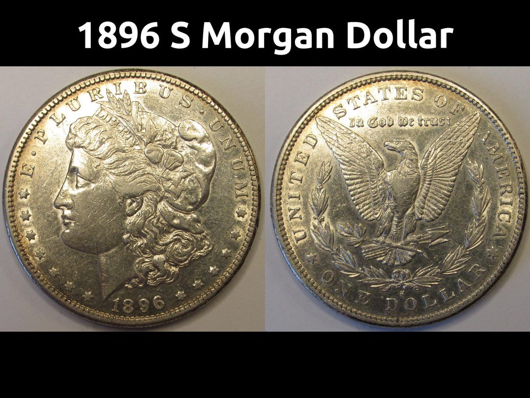 1896 S モルガン ダラー - アンティークの高級サンフランシスコ ミント