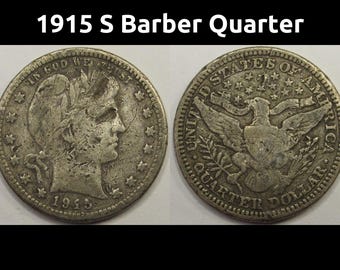 1915 S Barber Quarter - antique San Francisco mintmark silver coin