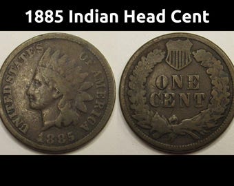 1885 Indian Head Cent - antique better year American Indian penny