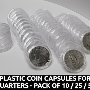 Quarter sized Plastic Coin Capsules - 24.3mm holders for coins - pack of 10 / 25 / 50 / 100 / 200