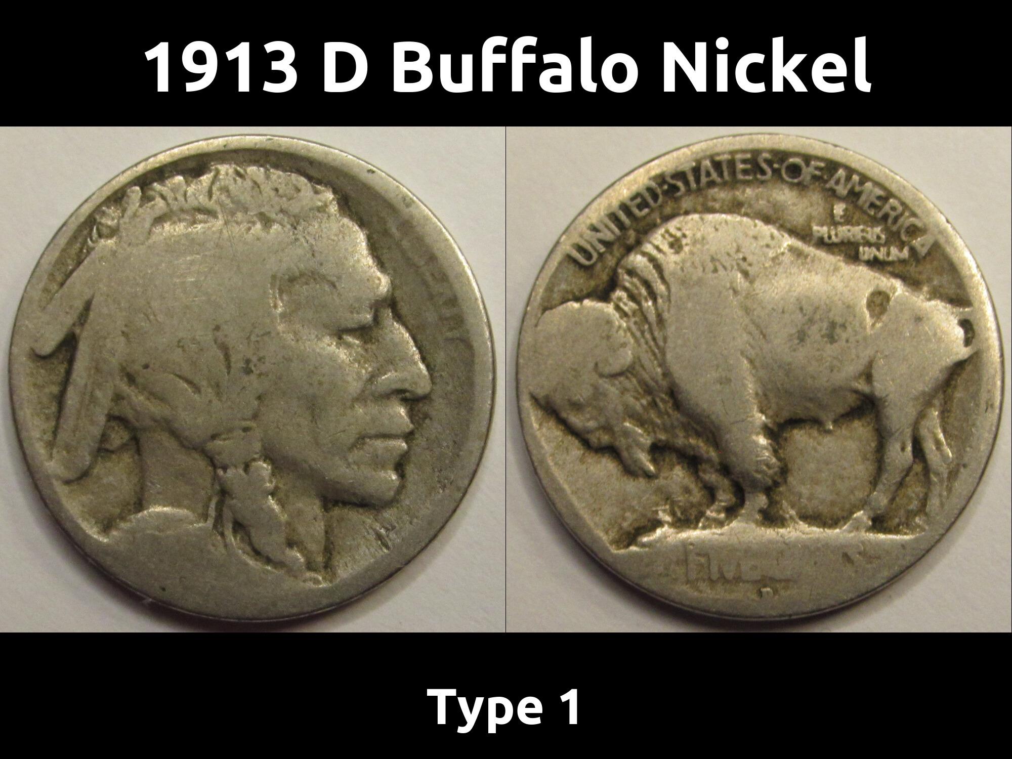 1913P (TYPE ONE) INDIAN/BUFFALO NICKEL #A - C/S ED ON OBVERSE
