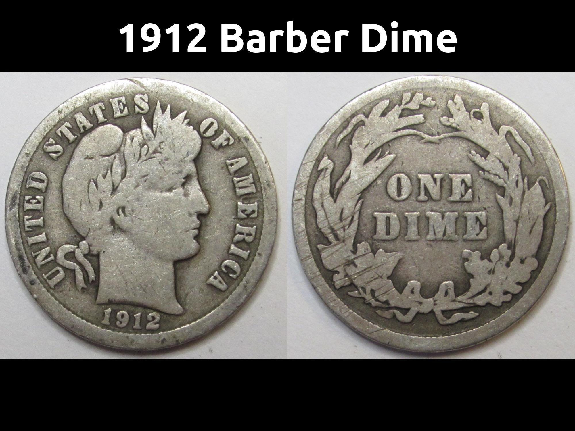 1912年製バーバーダイム - アンティークで状態の良いアメリカ製