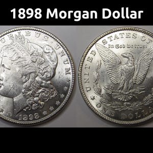 Dollar Morgan de 1898 - Pièce d&#39;un dollar américain en argent ancien non circulé