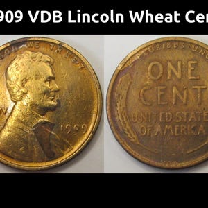 Centavo Lincoln Wheat de 1909 VDB - moneda antigua del primer año de emisión del famoso centavo VDB