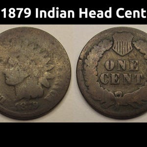 1879 Indian Head Cent - antique American penny coin