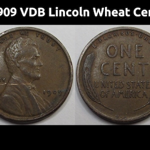 1909 VDB Lincoln Wheat Cent - antique first year of issue American wheat penny