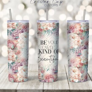 Pfingstrosen Becher Wrap, Self Love Becher PNG, Sei Deine eigene Art von schön, Becher Wrap Design, 20oz Skinny Tumbler Wrap PNG