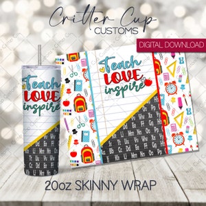 Teach Love Inspire Design,  20oz SkinnyTumbler Wrap PNG