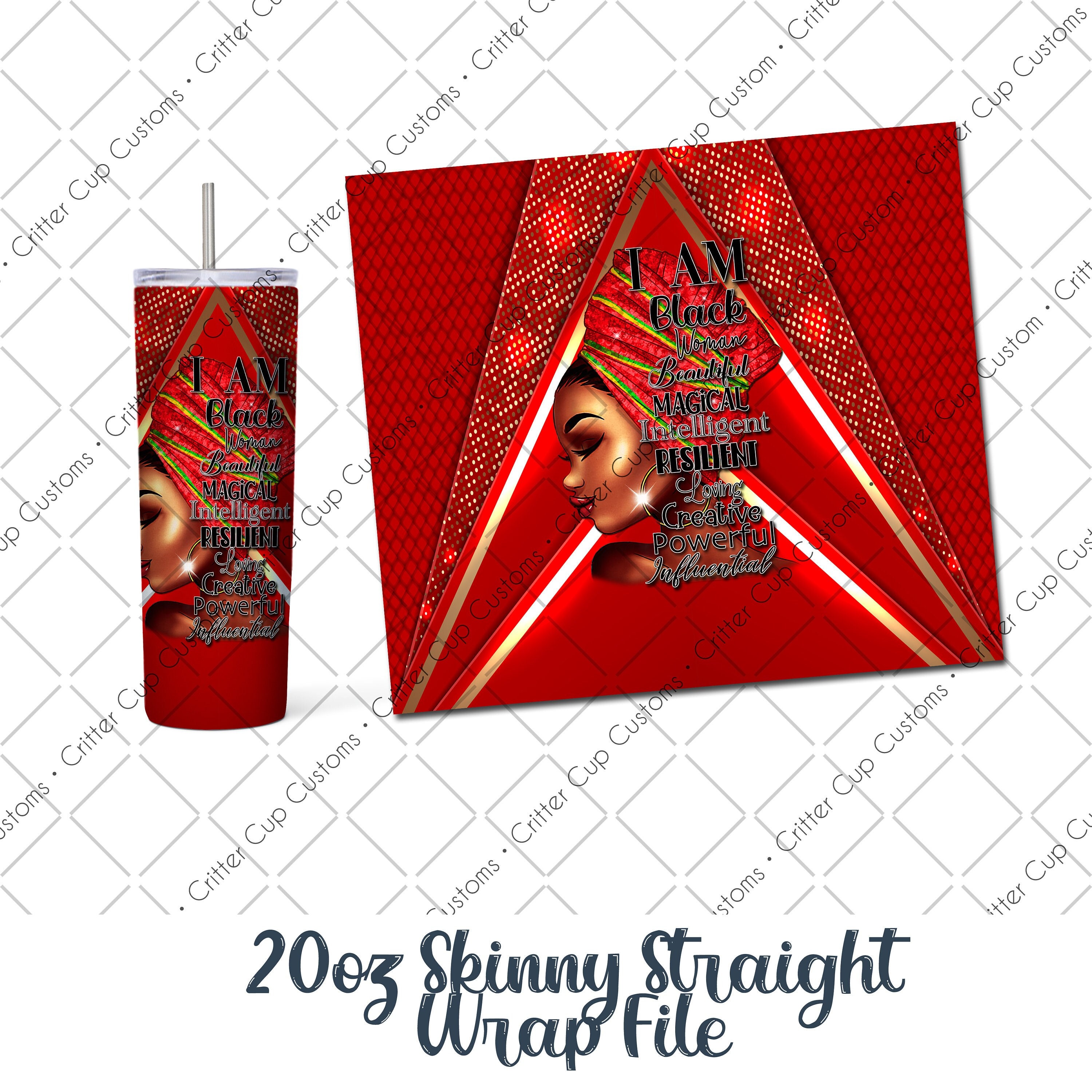 African American Woman Tumbler Sublimation Design  "I Am"  …