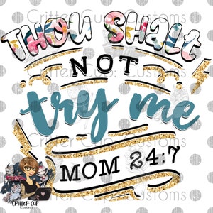 Thou Shalt Not Try Me