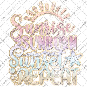 Sunrise, Sunburn, Sunset Digital  Sublimation , Waterslide File