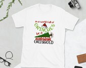 in a world full of grinches be a griswold shirt,Gris Wold Christmas, Christmas Vacation T-shirt, Christmas Gift, Christmas, holiday shirt