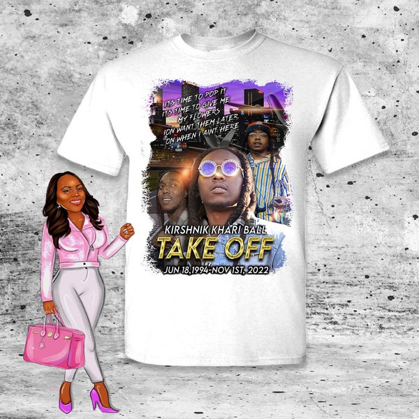 RIP Takeoff, Take Off Memorial Shirt, Migos Tribute T-Shirt,  Takeoff Rapper T-Shirt, Rest In Peace TakeOff Tee