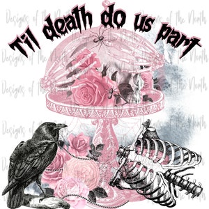 bis zum Tod tun uns Teil Sublimation-gotische Valentine Sublimation-gotische Sublimation-dunkle gotische Clipart-gothic valentine digitale download-png