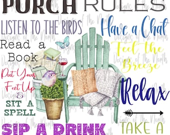 Porch rules sublimation design-porch rules png-porch rules clipart-porch rules sign design-porch rules graphic-porch rules printable-digital