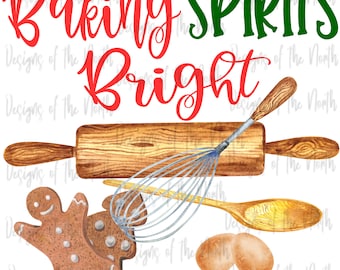 sublimation-baking spirits bright sublimation-baking spirits bright clipart-christmas baking digital download-christmas bake sublimation-png