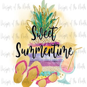 Sweet summertime sublimation design-summer sublimation-summer digital download-summer clipart-sweet summertime png-summer png-pineapple png