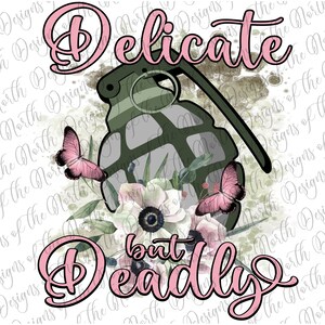 Délicat mais mortel-délicat mais sublimation mortelle-délicat téléchargement numérique-grenade sublimation-grenade téléchargement numérique-grenade png-png