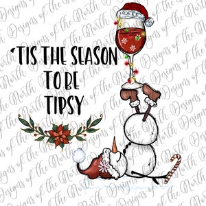 tis the season to be tipsy-christmas wine png-christmas wine funny png-christmas wine sublimation-christmas wine printable-tipsy wine png