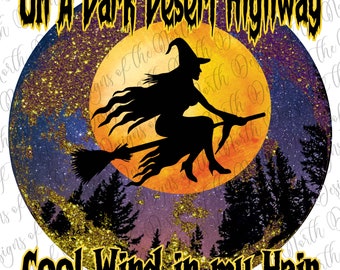 Su un'autostrada del deserto scuro vento fresco nella mia sottolimazione di halloween-halloween strega sublimazione-divertente solimazione di Halloween-strega digitale