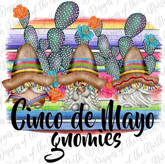 Cinco de mayo-cinco de mayo sublimation-cinco de mayo clipart-cinco de mayo png-cinco de mayo gnomes-cinco de mayo gnomes png-cinco png