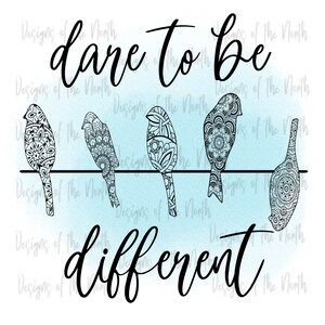 sublimazione design-png-waterslide-osa essere diferrent design-design download-t-shirt design-digitale download-uccelli sublimazione png