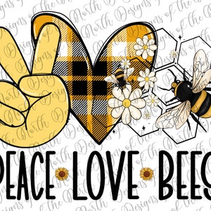 Peace love bees-peace love bees sublimation-peace love digital download-peace love bees png-bees sublimation-peace love clipart-bees clipart