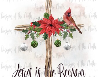 sublimation-jesus is the reason sublimation-jesus sublimation-christmas jesus sublimation-jesus christmas design-jesus clipart-christmas png