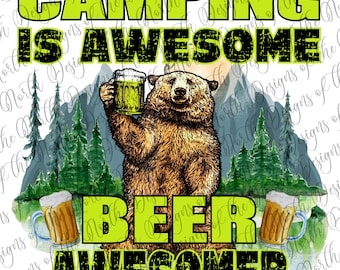 Camping est génial bière awesomer-camping sublimation-drôle camping sublimation-bière sublimation-camping téléchargement numérique-bière clipart-camp