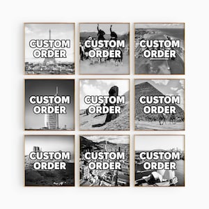 Custom Order Set of 9 Square Prints – Personalized Black and White Photo 9 Piece Wall Art – Choose Any 9 Travel Digital Download Posters