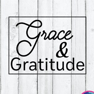 Dankbaarheid Svg-Grace Dankbaarheid Svg-christelijke Svg-bestand-Thanksgiving Shirt Svg-inpirationele Svg-Grace Svg-bestand-Grace Shirt Svg-dankbaarheid PNG-