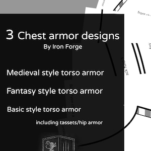 Chest plate armor patterns  (includes three armor designs Basic/Medieval/Fantasy type)