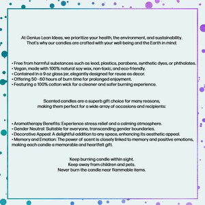 May include: Text on a white background describing the benefits of scented candles. The text mentions that the candles are made with natural soy wax, are non-toxic, and are eco-friendly. The text also mentions that the candles are free from harmful substances such as lead, plastics, parabens, synthetic dyes, or phthalates.