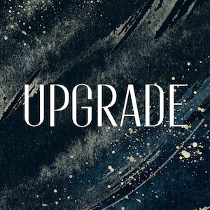 May include: A dark blue background with gold paint splatters and brushstrokes. The word "UPGRADE" is written in white in a bold, sans-serif font.