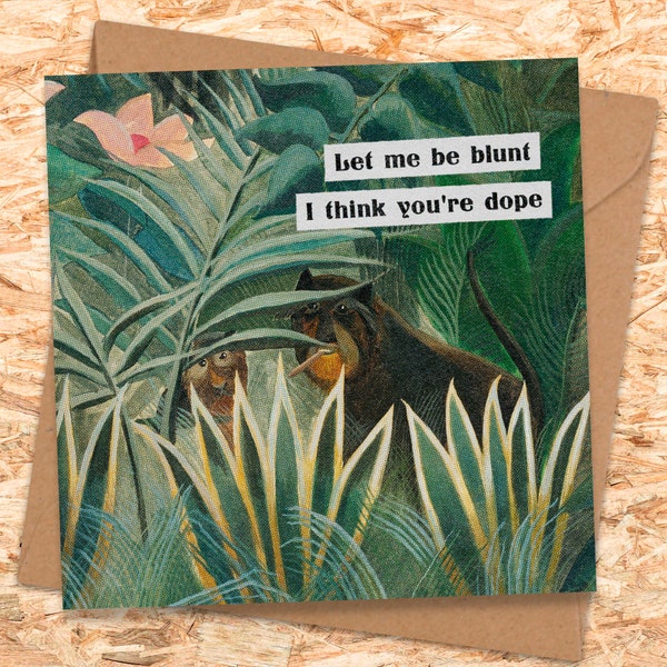 Let Me Be Blunt, I Think You're Dope, Cute Stoner Valentines day card, Smoking Blunts, Weed Valentine Card, Stoner Boyfriend Girlfriend