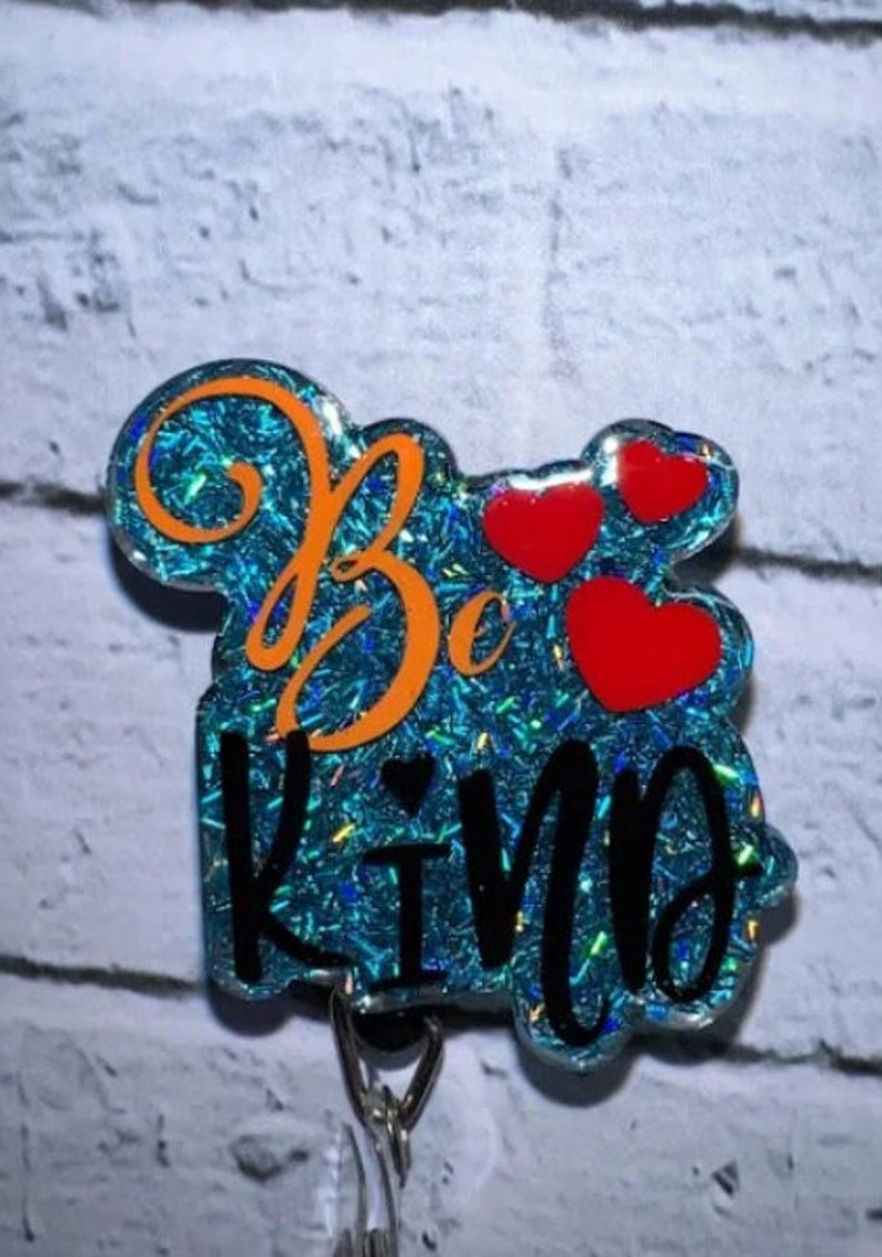 Be Kind Badge Reel, Badge Reels, Hearts, Positive Sayings, Teacher