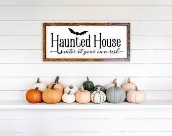 Halloween Decor, Halloween Sign, Home Decor, Halloween, Haunted House Sign, Farmhouse Decor, Farmhouse Sign, Wooden Sign, Halloween Display