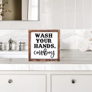 Wash Your Hands, Cowboy Sign, Cowboy Decor, Cowboy, Western Sign, Western Decor, Home Decor, Bathroom Decor, Bathroom Sign, Wooden Sign