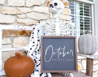 Halloween, Halloween Sign, Halloween Decor, October Sign, October, October 31, Fall Decor, Fall Sign, Fall, Home Decor, Farmhouse Decor