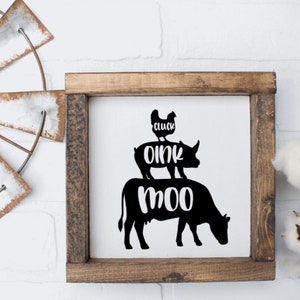 Farmhouse Cluck, Oink, Moo Sign, Farmhouse Sign, Kitchen Signs, Farmhouse, Farmhouse Decor, Kitchen Decor, Wood Framed Signs image 1