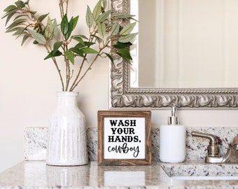 Wash Your Hands, Cowboy Sign, Cowboy Decor, Cowboy, Western Sign, Western Decor, Home Decor, Bathroom Sign, Bathroom Decor, Wooden Sign