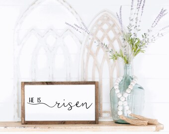 He is Risen, He is risen sign, Easter Sign, Easter Decor, Easter, Happy Easter, Spring Decor, Spring Sign, Spring, Home Decor, Decor, Gift