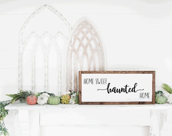 Halloween Decor, Halloween Sign, Home Decor, Halloween, Haunted Home Sign, Wooden Sign, Sign, Farmhouse Decor, Farmhouse Sign, Farmhouse