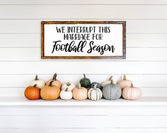 Football Season Sign, Football Sign, Football Decor, Football Season, Fall Decor, Fall Sign, Home Decor, Farmhouse Decor, Wooden Sign, Gift