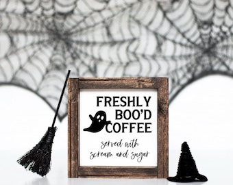 Halloween Sign, Halloween Decor, Halloween, Fall Decor, Fall Sign, Fall, Coffee Bar, Coffee Bar Sign, Coffee Bar Decor, Ghost Decor, Gift