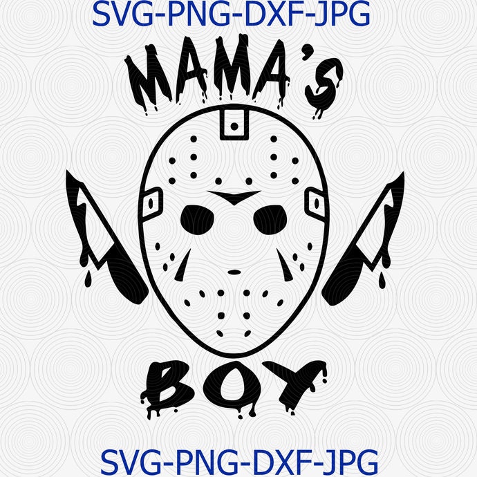 Download Jason Voorhees Mamas Boy Digital Download Halloween Svg Etsy