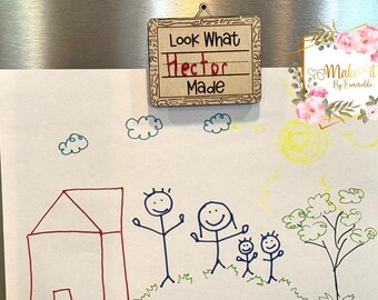 Look What I Made Sign, Personalized Kids Name Magnets, Kids Artwork Display, Kids Artwork Magnet, Name Magnets, Kids Handwritten, Gifts
