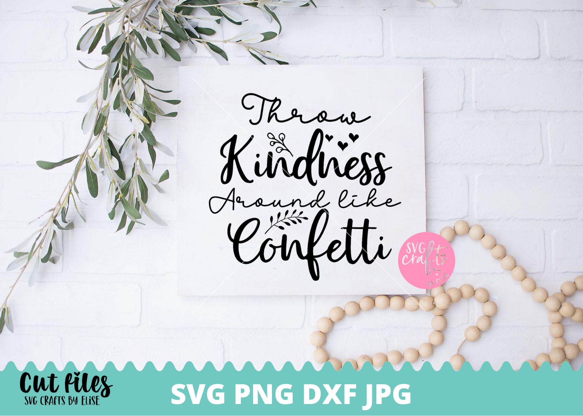 Free Free Throw Kindness Like Confetti Svg 34 SVG PNG EPS DXF File