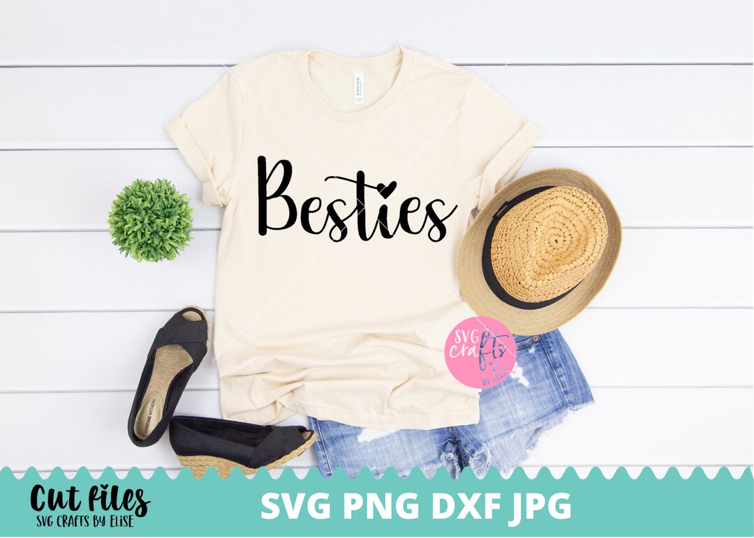 Besties SVG, Hashtag Besties Svg, Dxf and Png Instant Download, Best