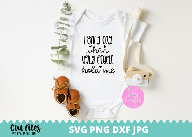 Download Baby Quotes Svg Png Download Newborn Svg Baby Sayings Svg Funny Baby Svg Dxf I Only Cry Svg Baby Onesie Newborn Quote Svg Baby Svg Clip Art Art Collectibles Jewellerymilad Com